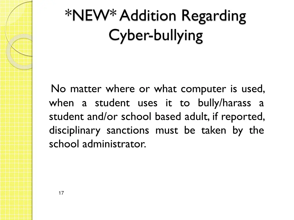new addition regarding cyber bullying