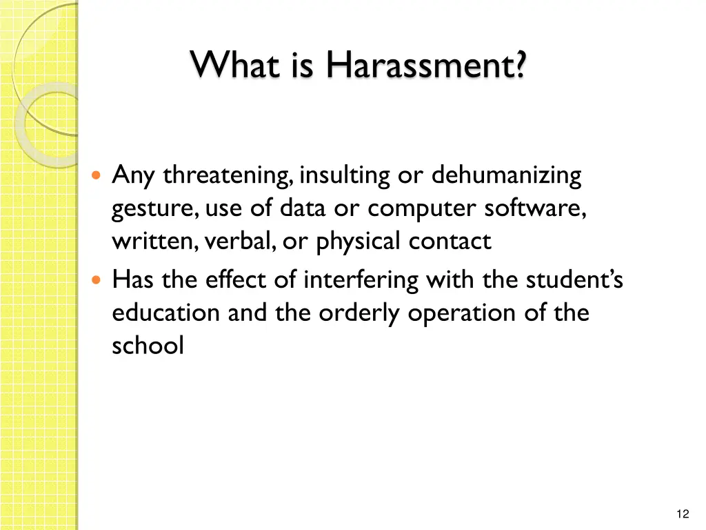 what is harassment