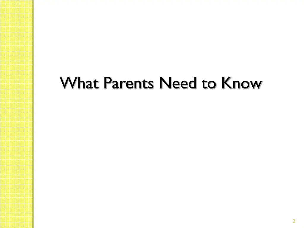 what parents need to know