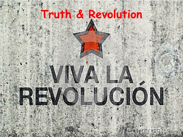truth revolution