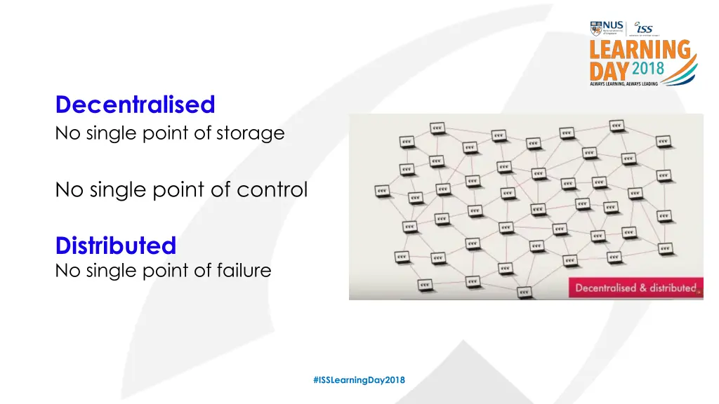 decentralised no single point of storage