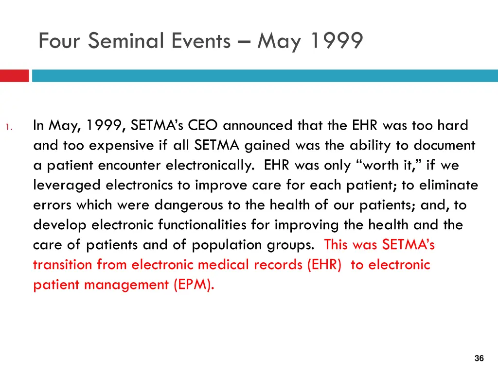 four seminal events may 1999 1