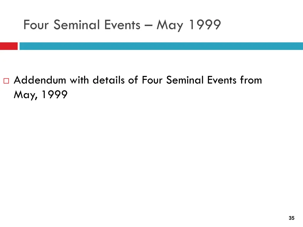 four seminal events may 1999