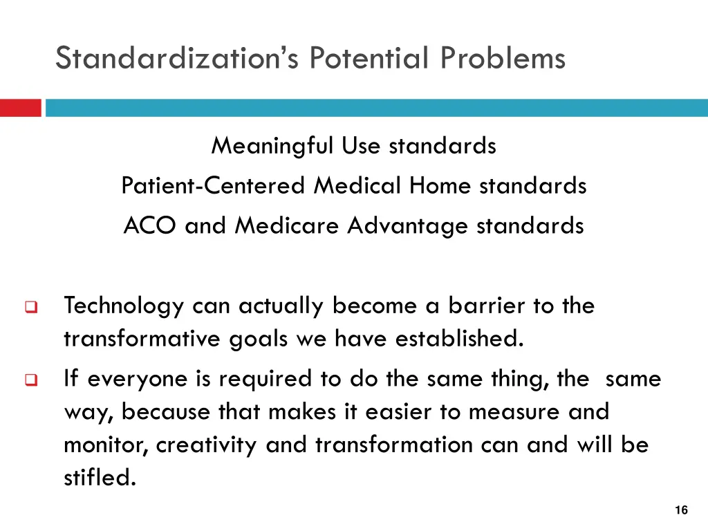 standardization s potential problems