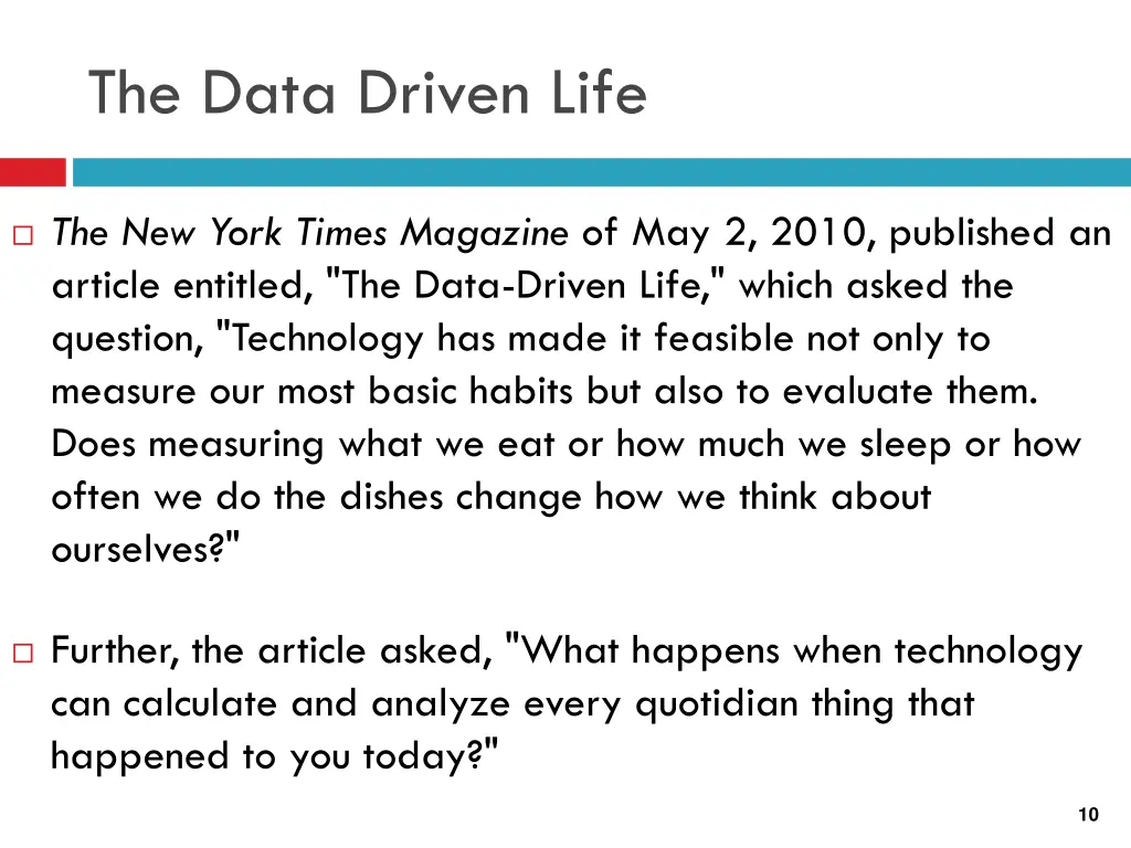 the data driven life