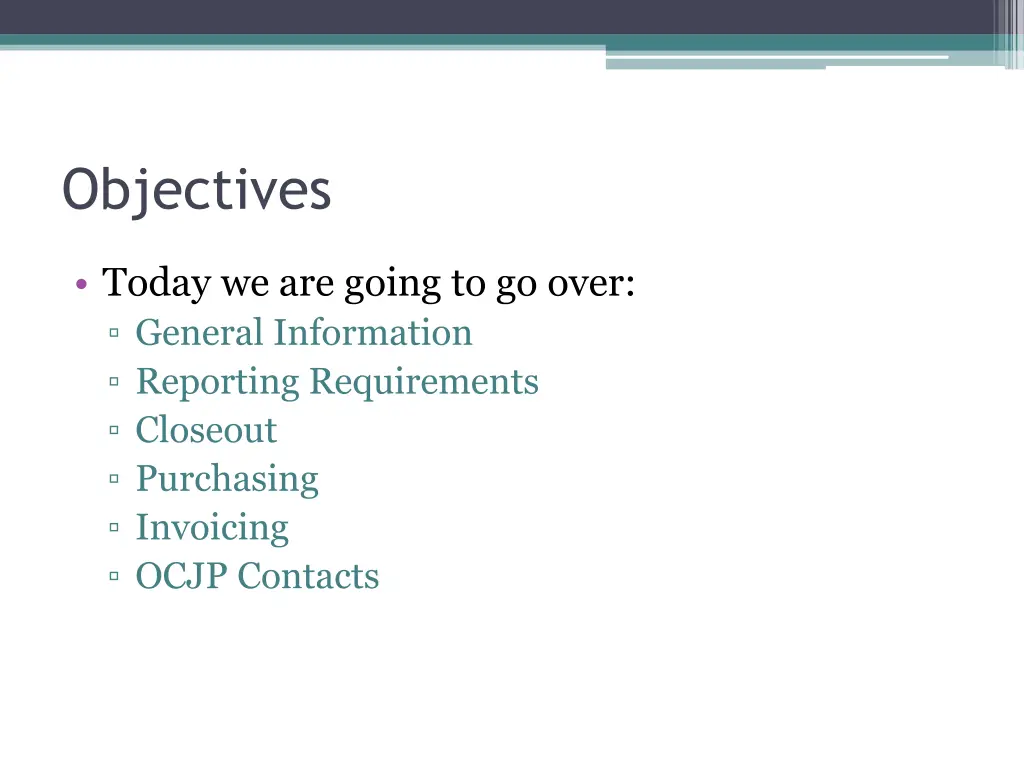 objectives