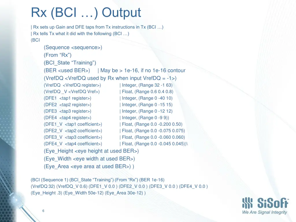 rx bci output