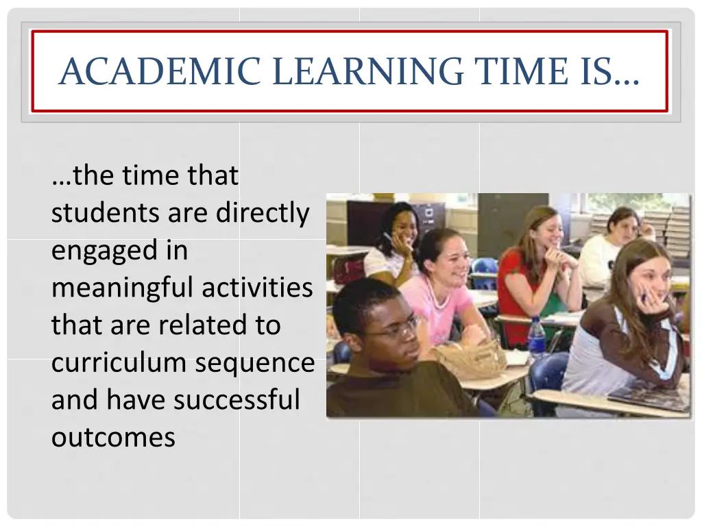 academic learning time is