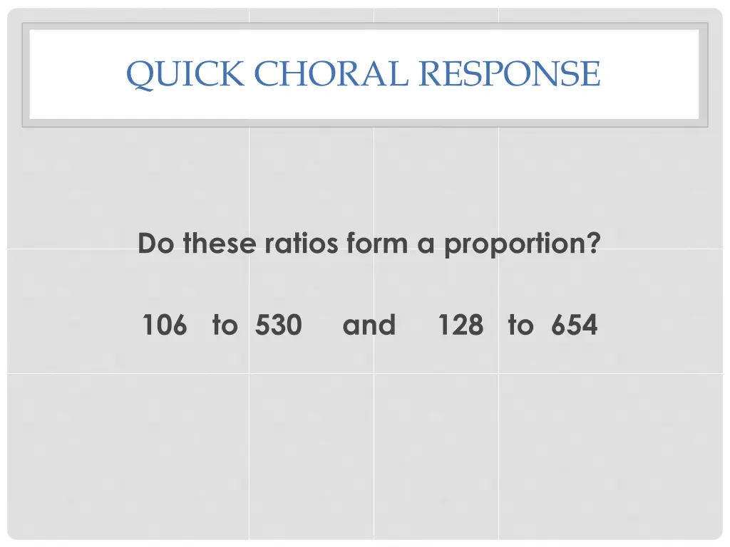 quick choral response 2