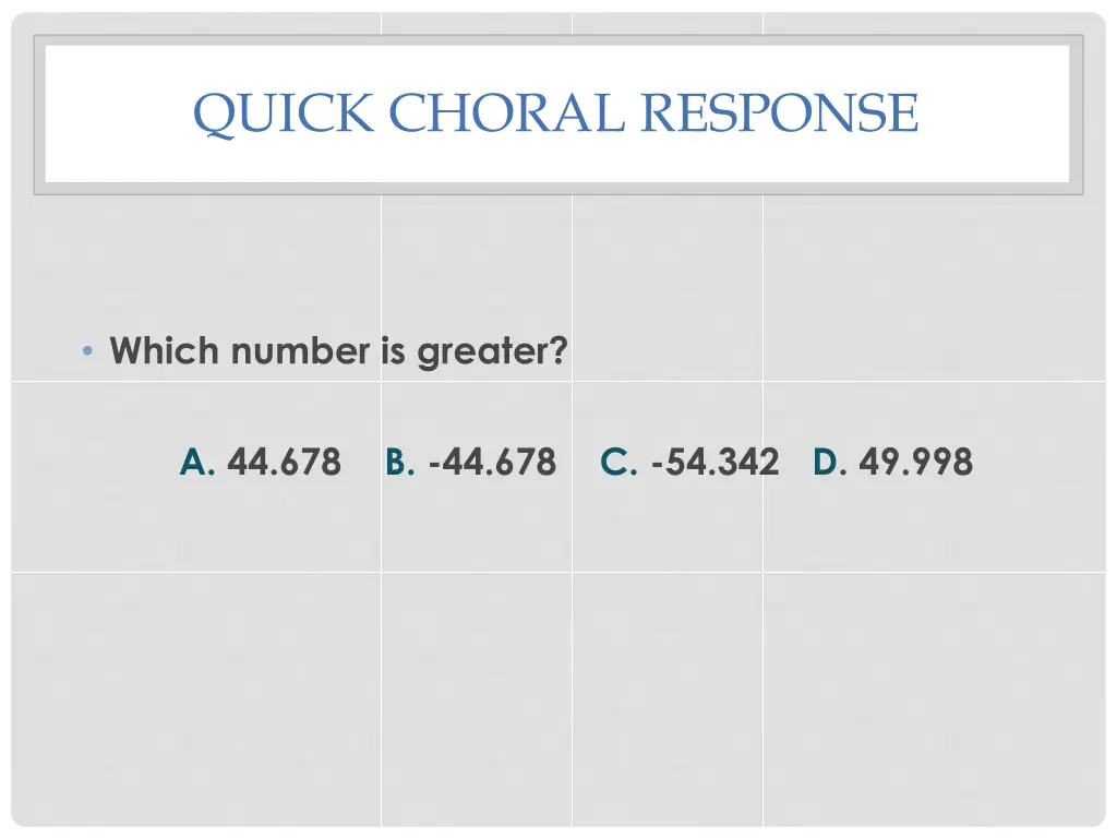 quick choral response