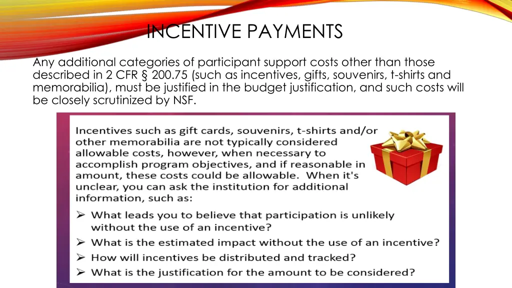 incentive payments