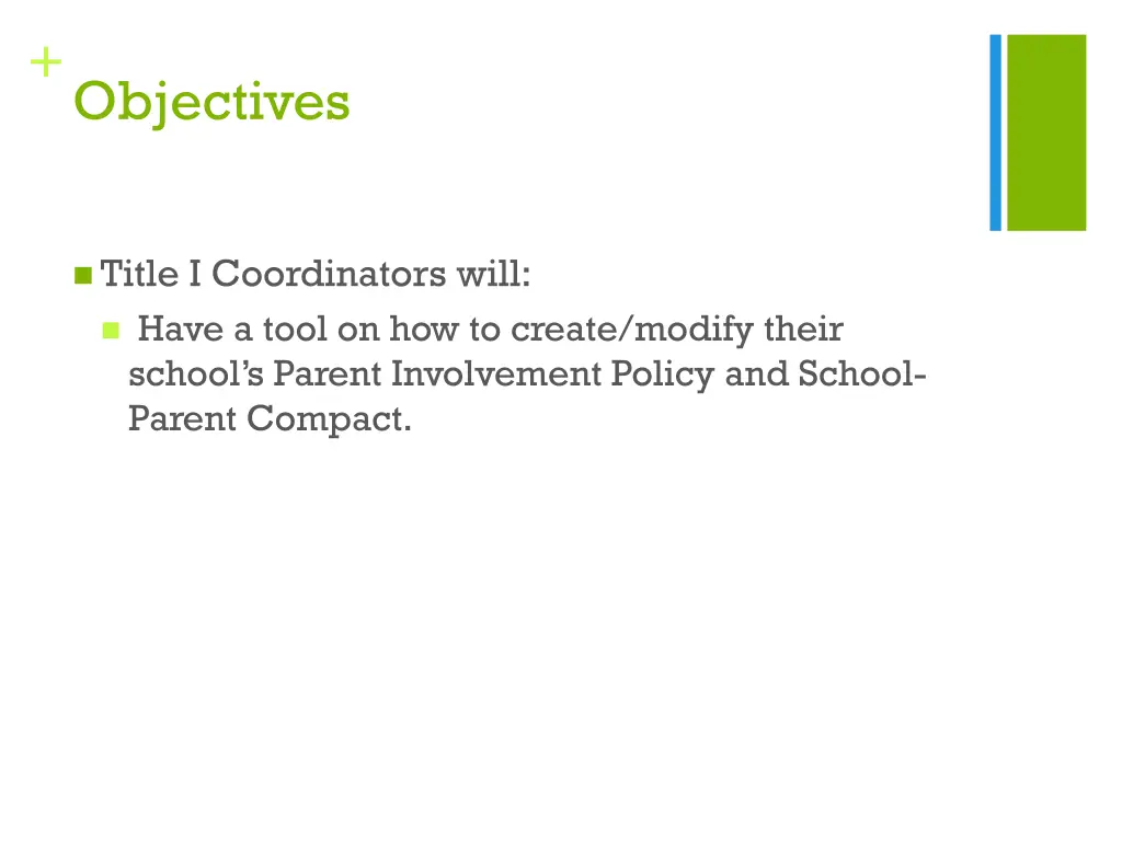 objectives
