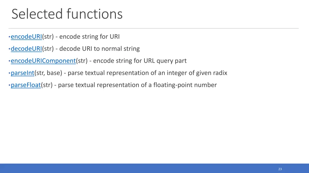selected functions