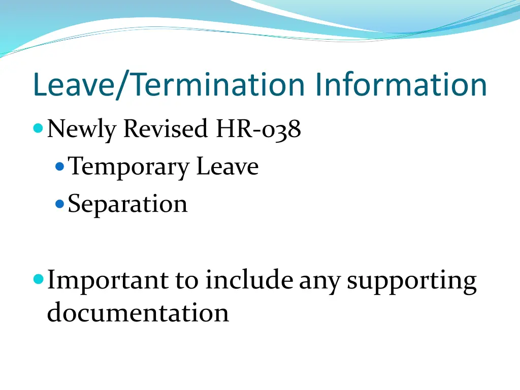 leave termination information newly revised hr 038