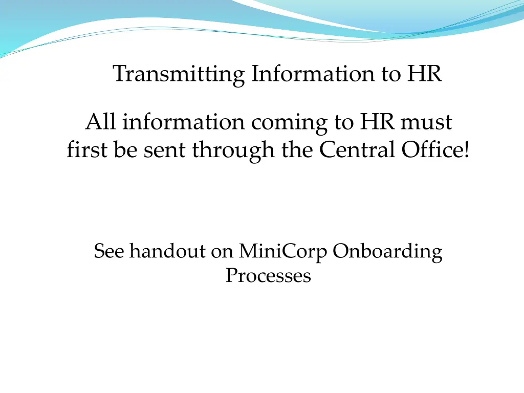 transmitting information to hr