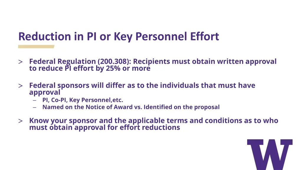 reduction in pi or key personnel effort