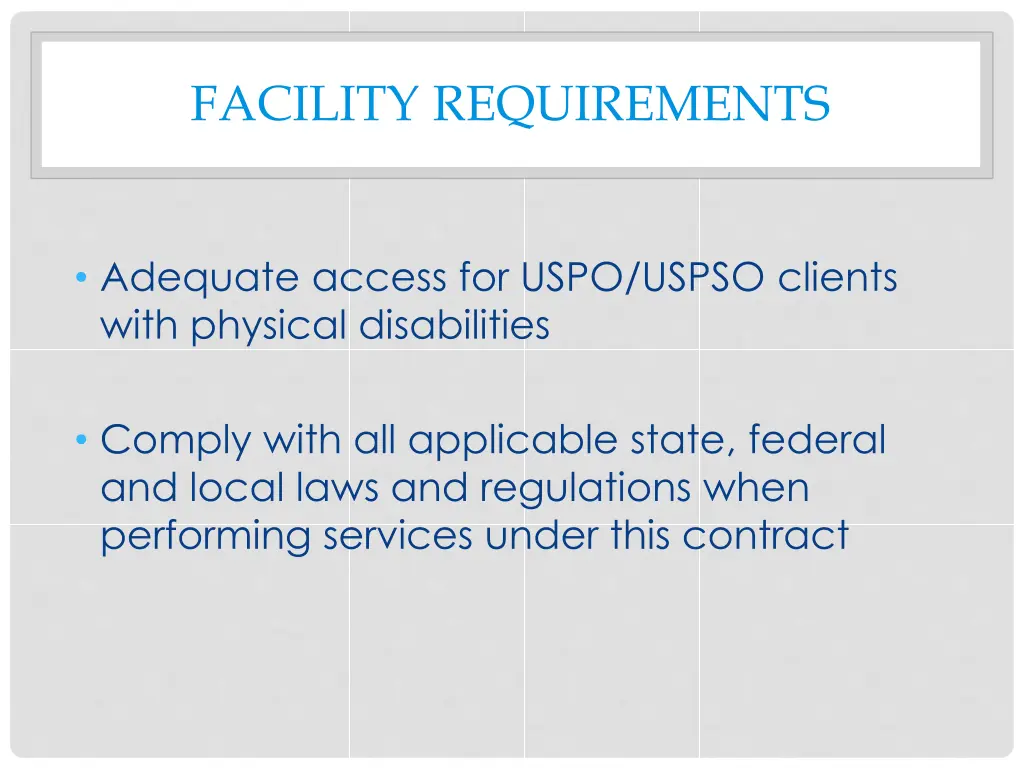 facility requirements