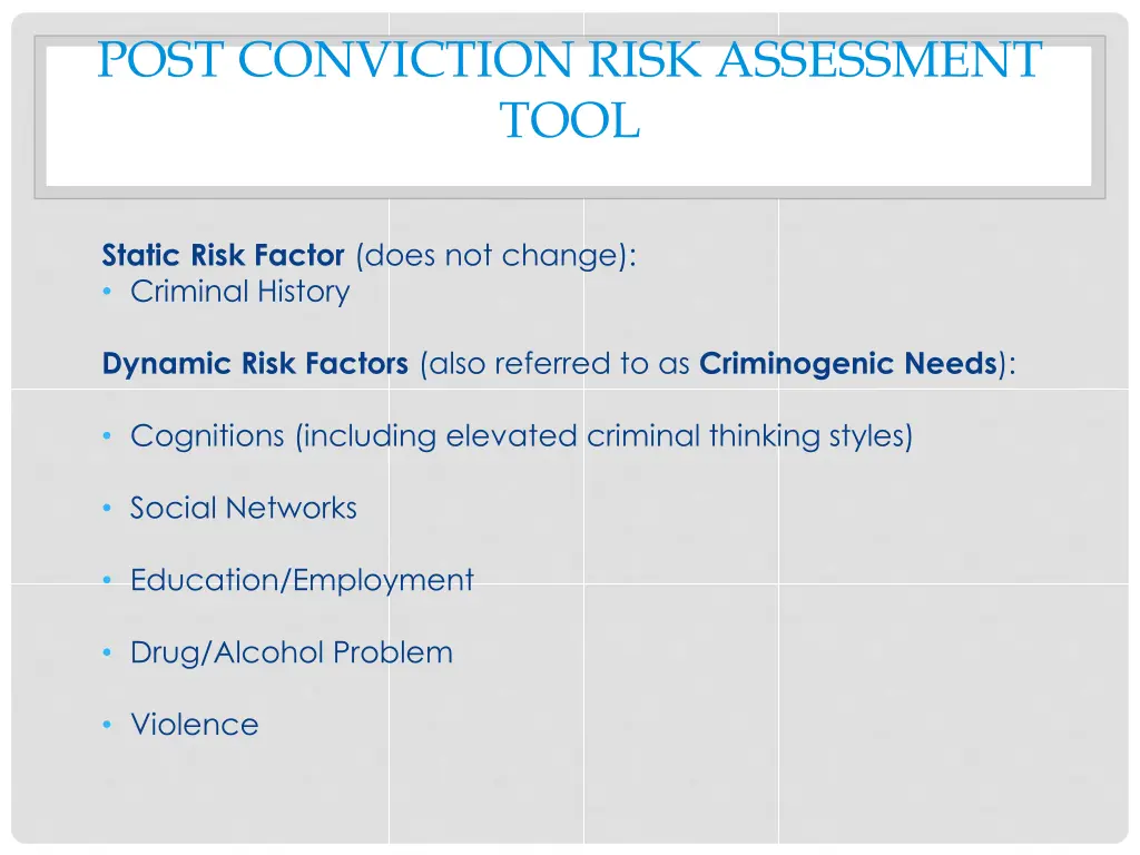 post conviction risk assessment tool