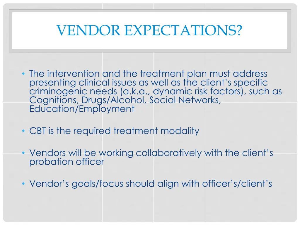 vendor expectations
