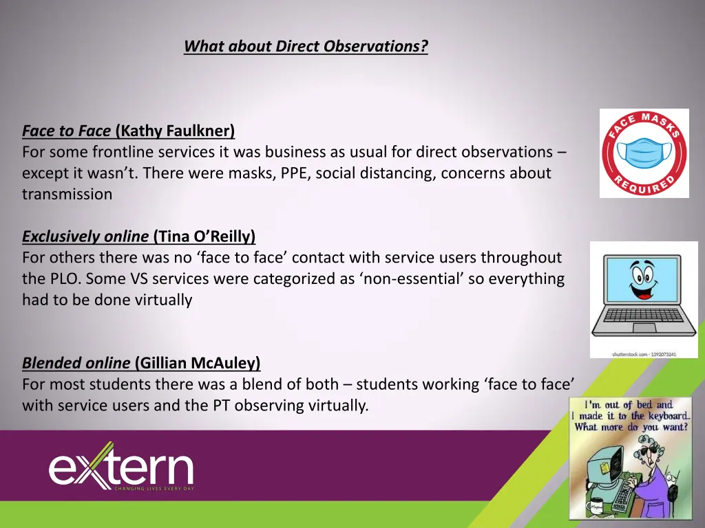 what about direct observations