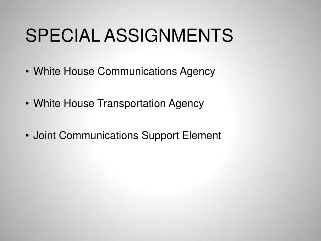 special assignments