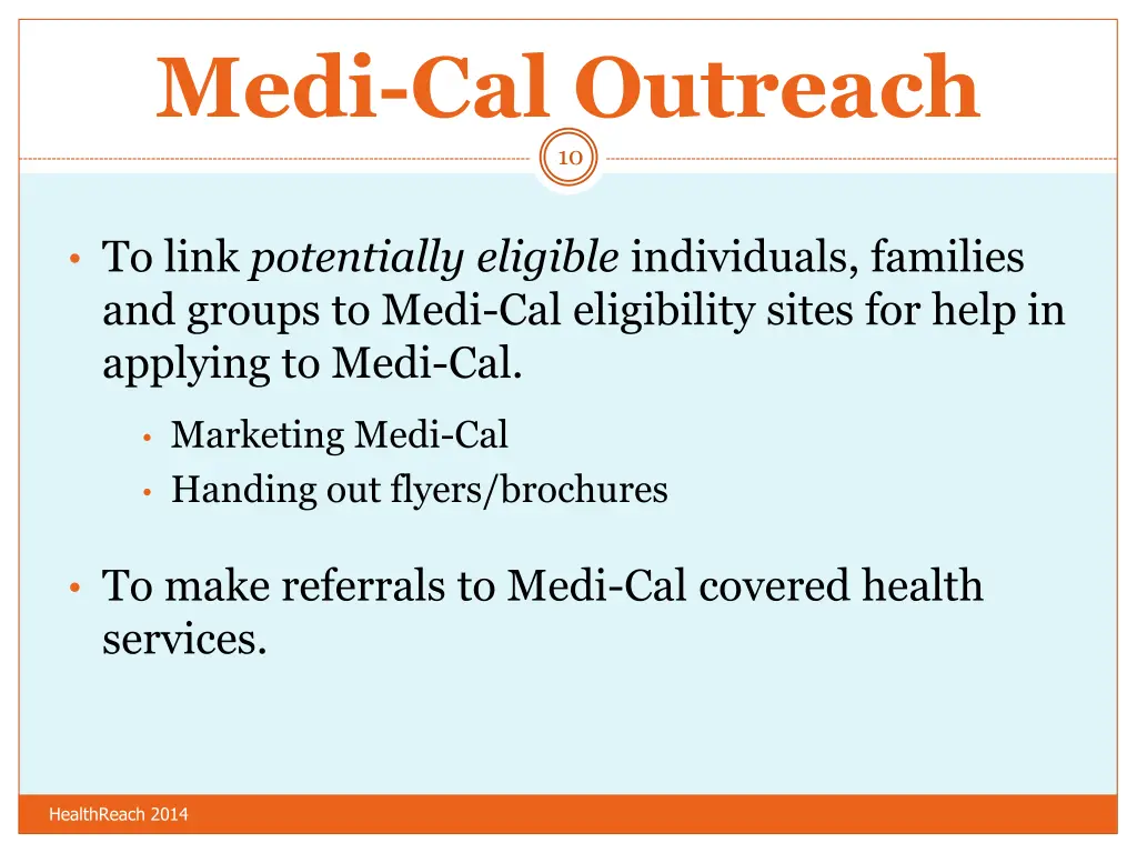 medi cal outreach 10