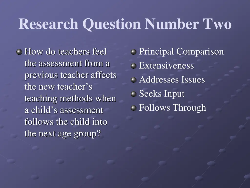 research question number two