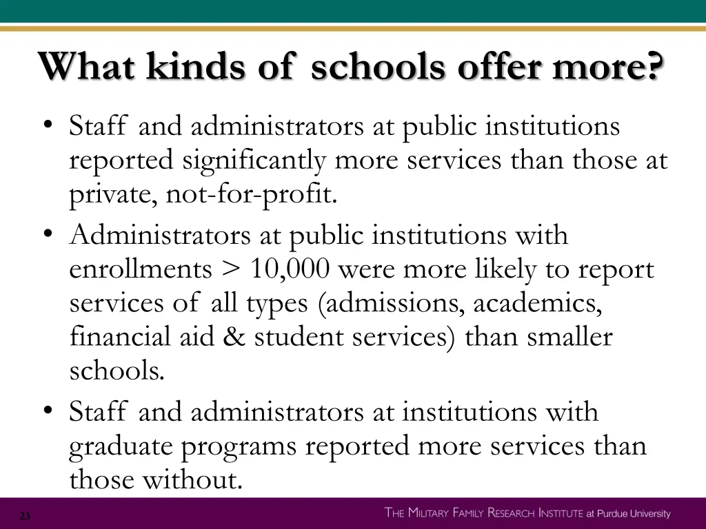 what kinds of schools offer more