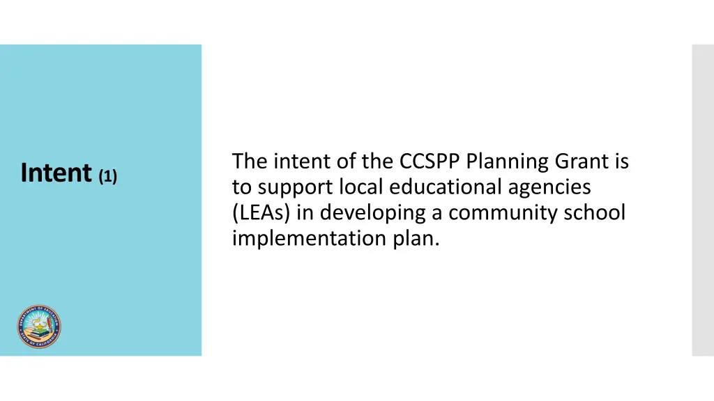 the intent of the ccspp planning grant