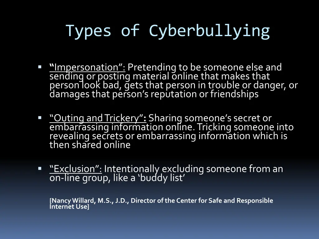 types of cyberbullying