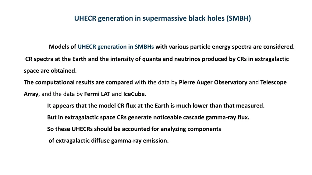 uhecr generation in supermassive black holes smbh