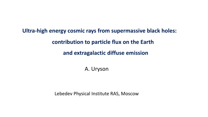 ultra high energy cosmic rays from supermassive