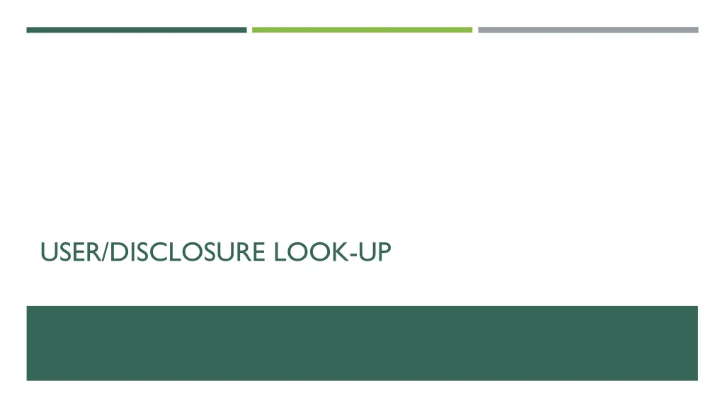 user disclosure look up