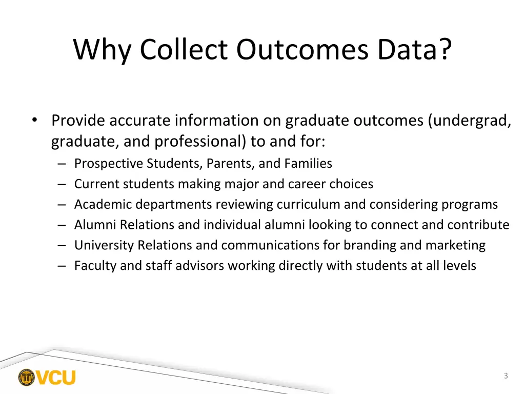 why collect outcomes data