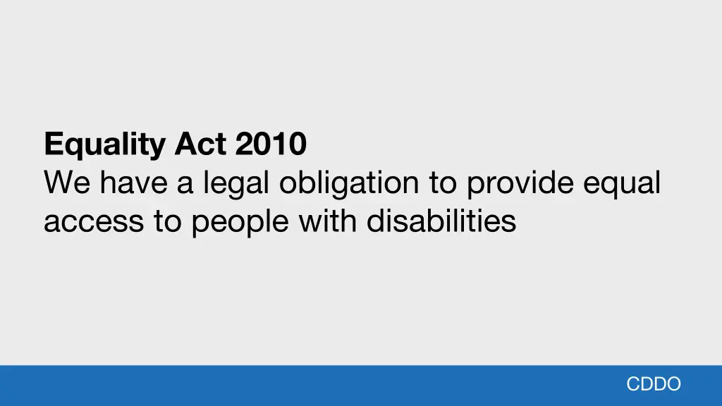equality act 2010 we have a legal obligation