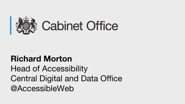richard morton head of accessibility central