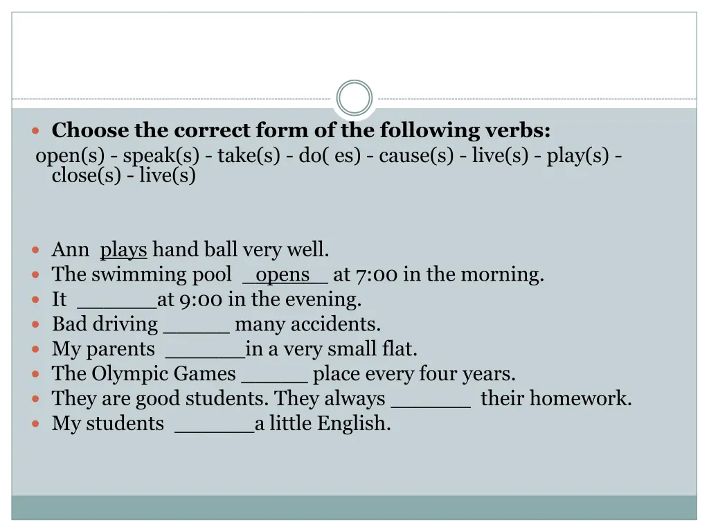 choose the correct form of the following verbs 2