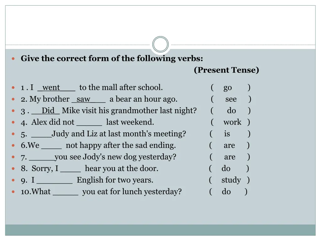 give the correct form of the following verbs 3