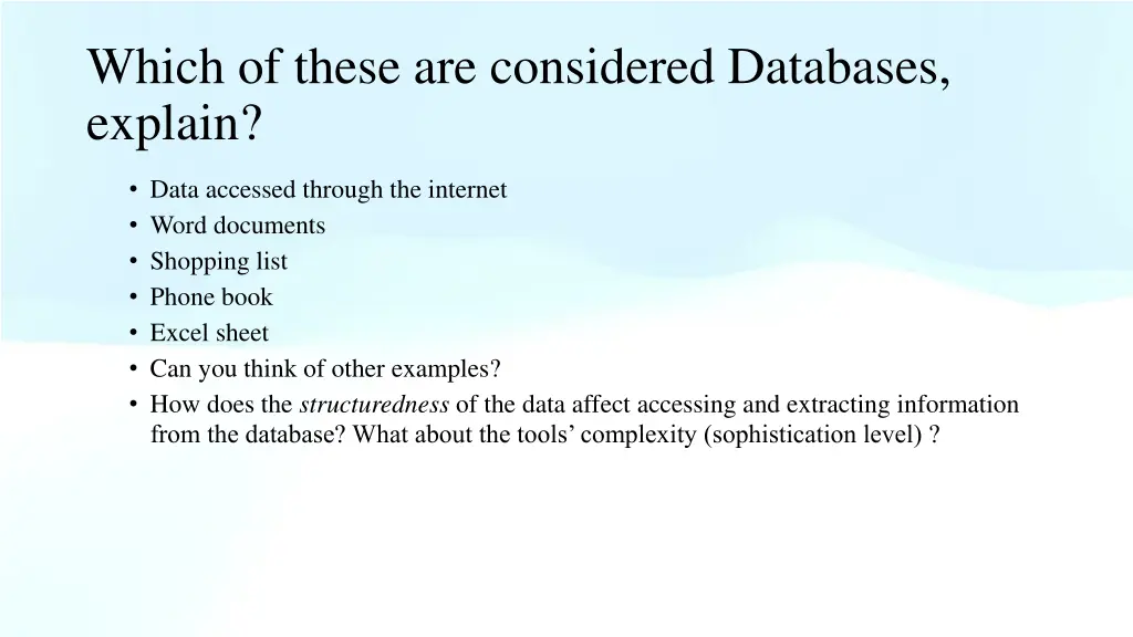 which of these are considered databases explain