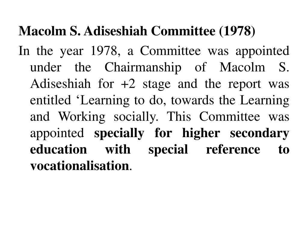 macolm s adiseshiah committee 1978 in the year