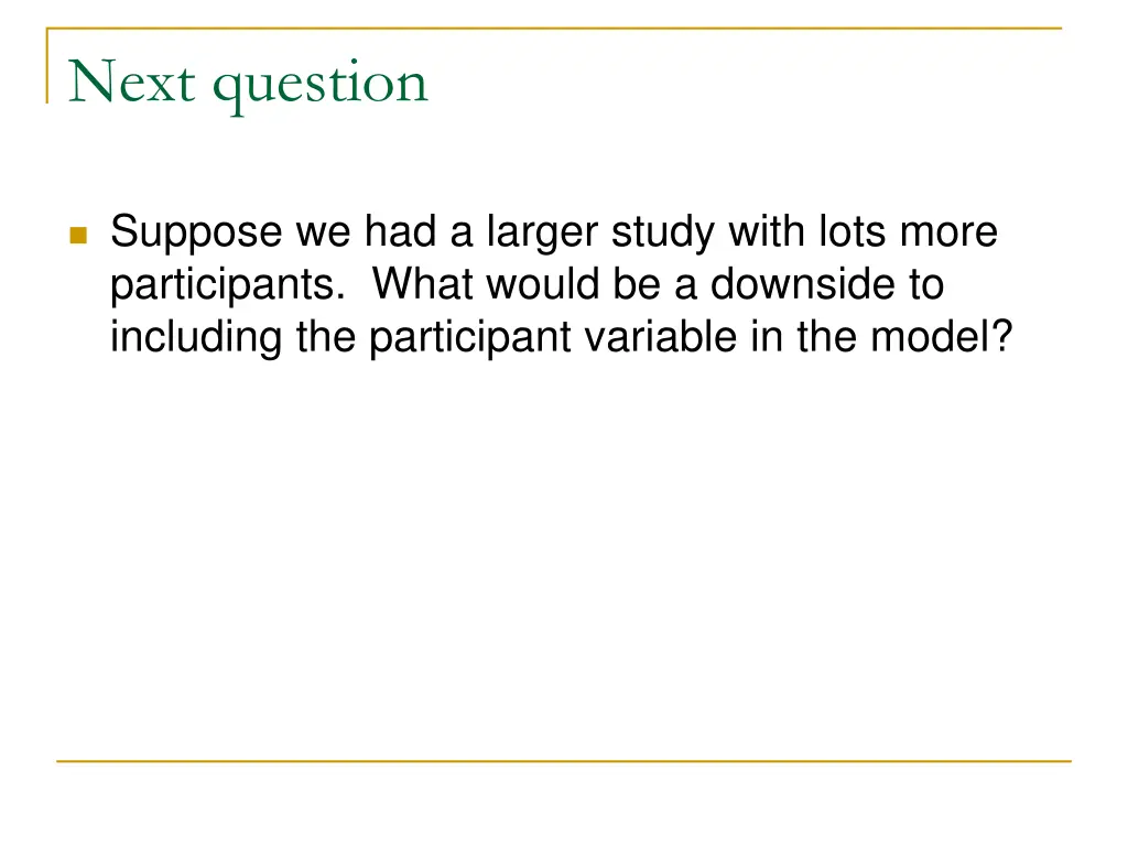next question