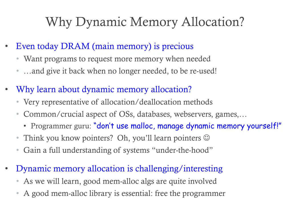 why dynamic memory allocation