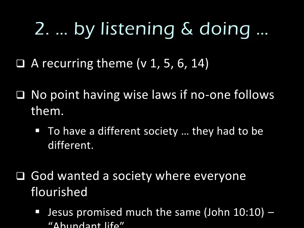2 by listening doing