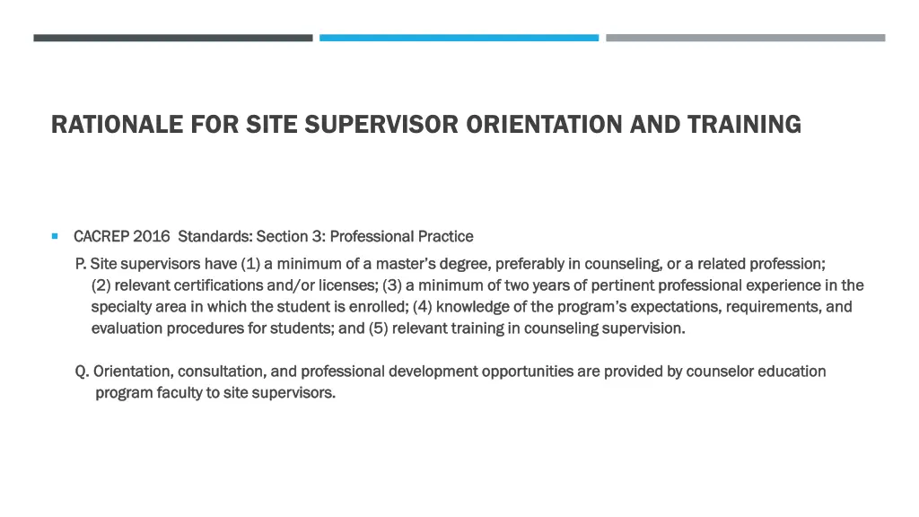rationale for site supervisor orientation