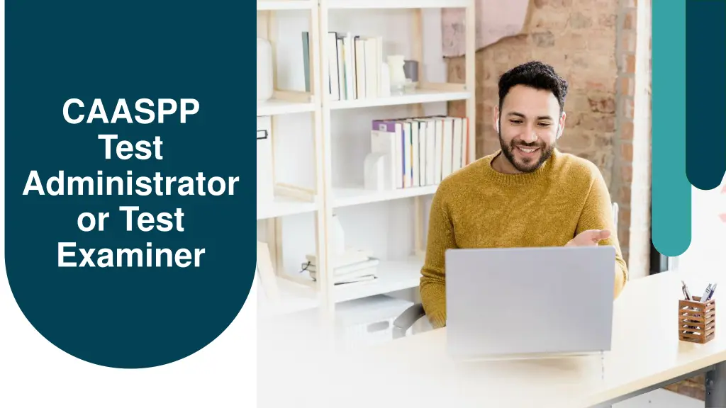 caaspp test administrator or test examiner