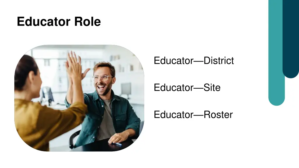 educator role