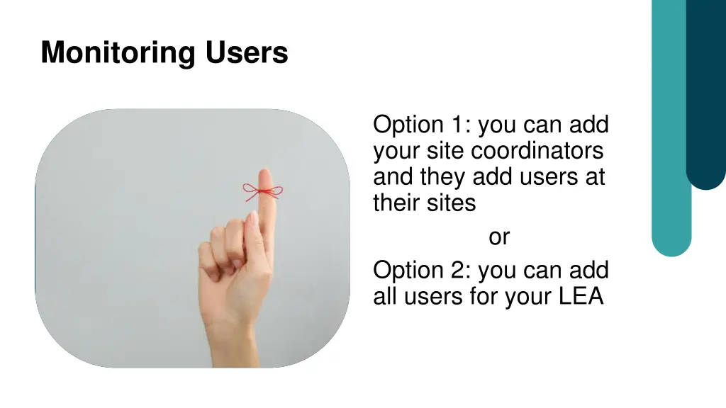 monitoring users