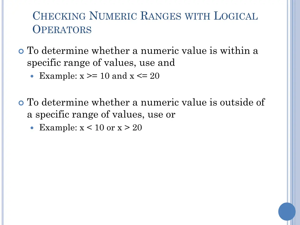 c hecking n umeric r anges with l ogical
