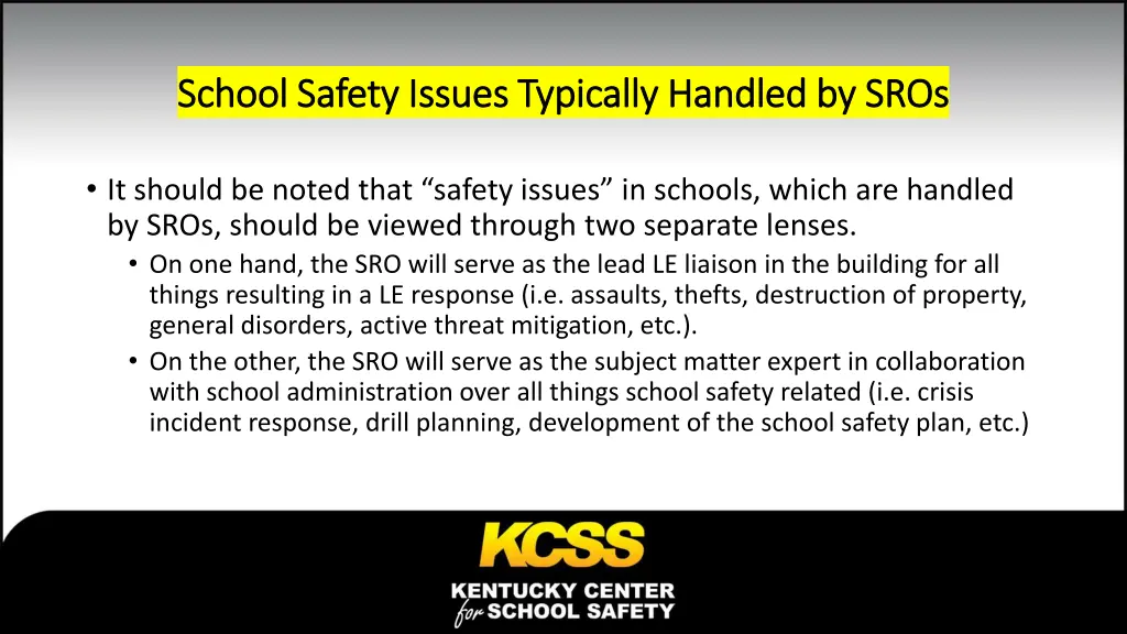 school safety issues typically handled by sros