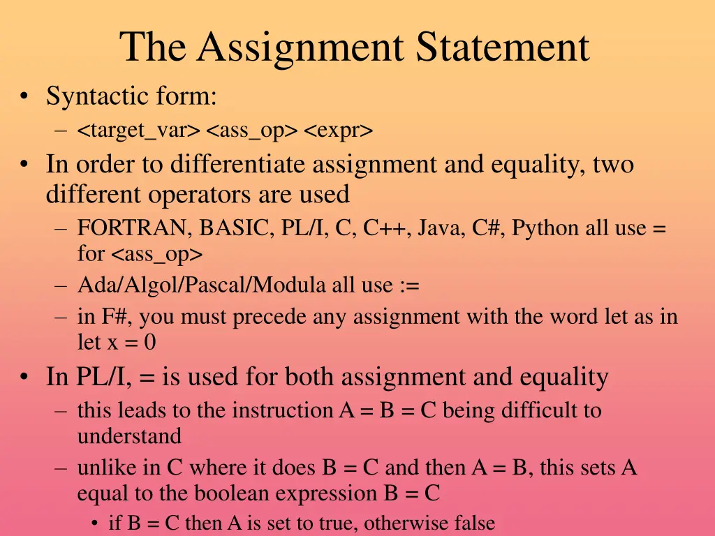 the assignment statement syntactic form target